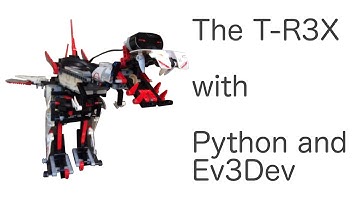 Lego Mindstorms - T-Rex with Python and Ev3Dev