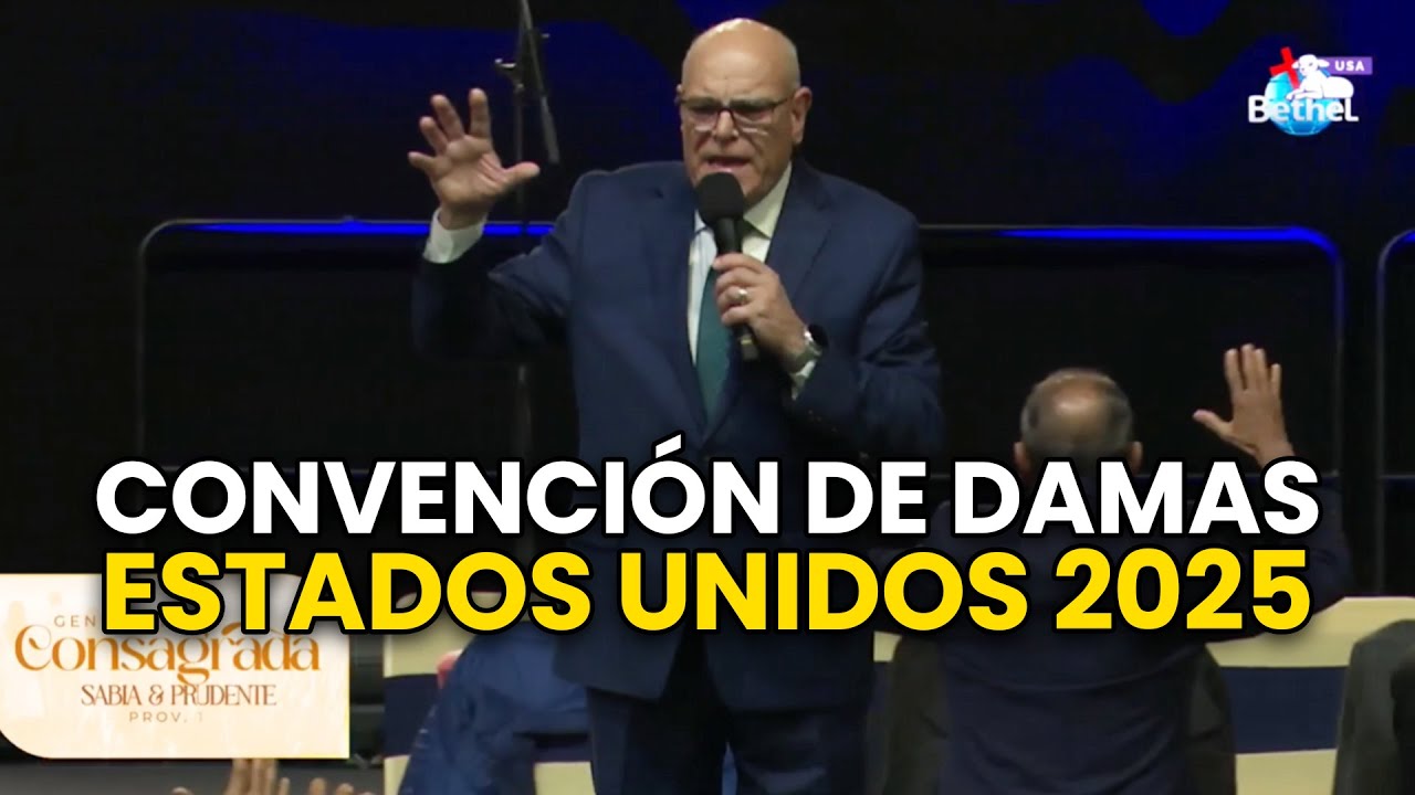 🔥EL PODER DE TU MANO | REV ALBERTO ORTEGA | CONVENCIÓN NACIONAL DE DAMAS ESTADOS UNIDOS 2025