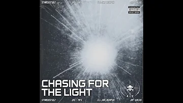 stardust657 - Chasing for the Light (feat. Elijah Reaper, Jay Galvo & jaci mp3) [Official Audio]