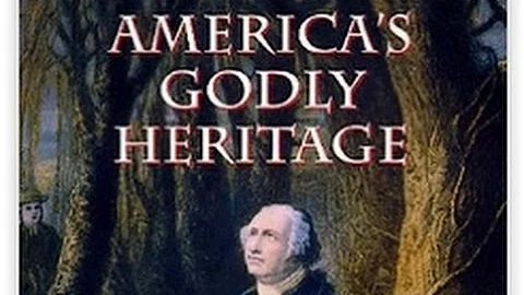 America's Godly Heritage by David Barton