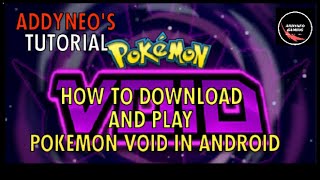 Addyneo's Tutorial : HOW TO DOWNLOAD AND PLAY POKEMON VOID ON ANDROID!(BAHASA INDONESIA) screenshot 5
