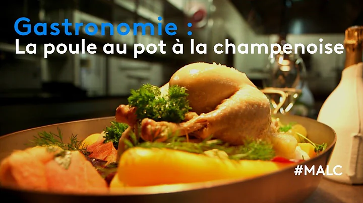 Gastronomie : la poule au pot  la champenoise