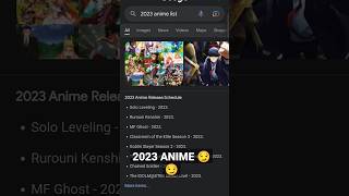 HAVE PATIENCE FOR 2023 ANIMES.😏