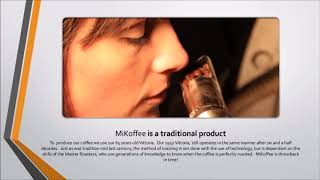 MiKoffee introduction