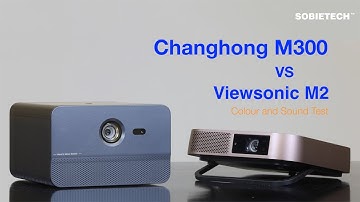 Changhong M3000 VS Viewsonic M2 1080p - Video and Sound Comparison