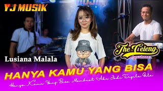 Hanya kamu yang bisa - LUSIANA MALALA -YJ MUSIK - Mas yayan, jandutaaaaann!!!