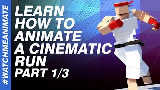 How to Animate a Cinematic Run in MAYA (Part 1/3) / Episode #15