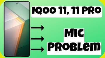 IQOO 11, 11 Pro Mic Problem || Mic Not working issue Fixed