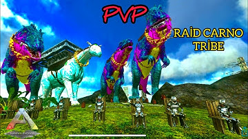 ARK MOBİLE PVP RAİD CARNO TRİBE ABUSE SERVER s1
