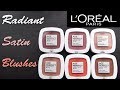L'Oreal AGE PERFECT RADIANT SATIN BLUSHES: Real Swatches & Review