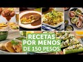 Recetas por menos de 150 pesos | Kiwilimón