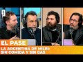 LA ARGENTINA DE MILEI: SIN COMIDA Y SIN GAS | El Pase