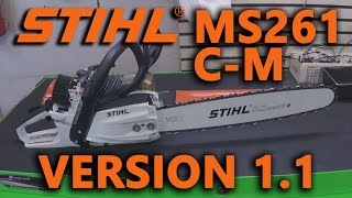 Stihl MS261C-M Version 1.1 in the US!