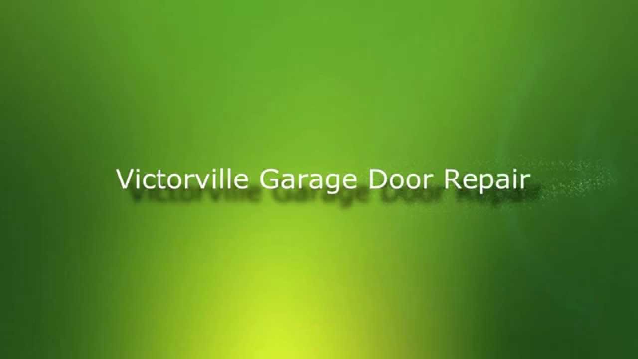 Victorville Garage Door Repair YouTube
