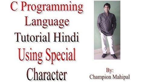 C Programming Language Tutorial Hindi 9 Using special character