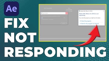 How To Fix After Effects Not Responding (What To Do To Troubleshoot After Effects Not Responding?)