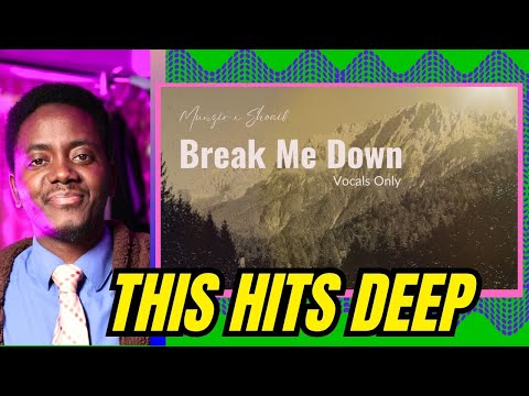 Munzir - Break Me Down ft. Shoaib | Official Video | Vocals Only - REACTION VIDEO!