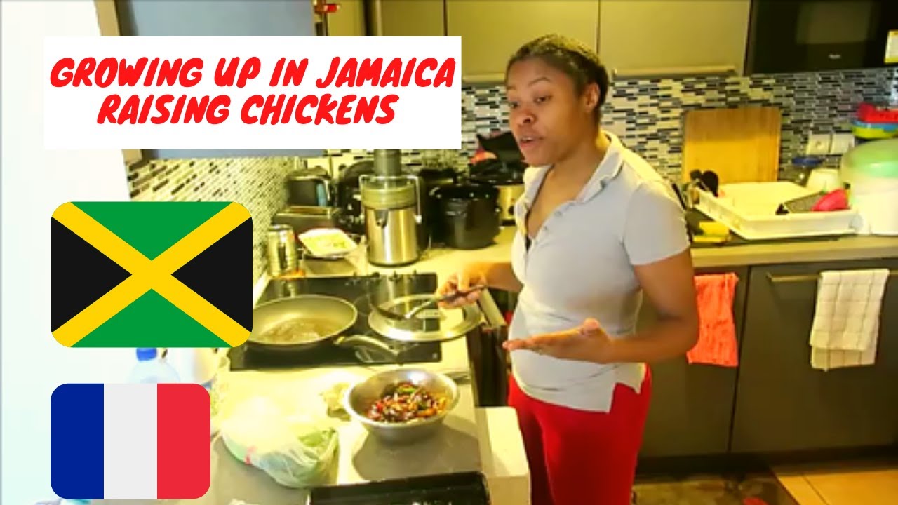 GROWING UP IN JAMAICA AND RAISING CHICKENS YouTube