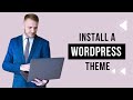 How to upload a theme to WordPress