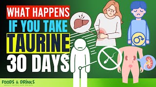 Taurine Health Benefits (Doctors Never Say These 10 Health Benefits Of Taurine)