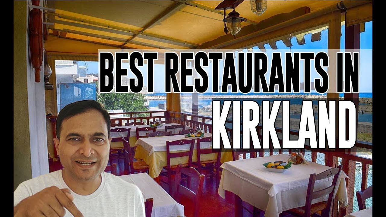 Best Restaurants and Places to Eat in Kirkland, Washington WA - YouTube