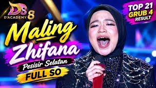 MALING – Zhifana Pesisir Selatan | Full SO 🔥 TOP 21 Grup 4 RESULT | D’Academy 8