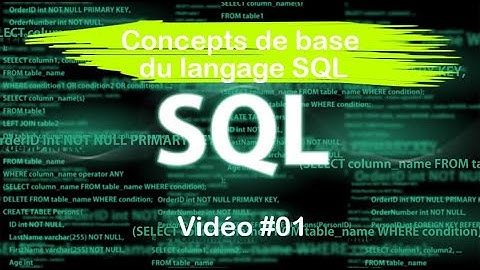 Langage SQL #01: Concepts de base du langage SQL