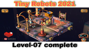 Tiny Robots 2021/Level-07 Complete/Lalit sai