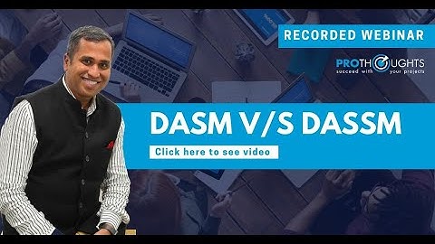 DASM vs DASSM | ProThoughts Webinar