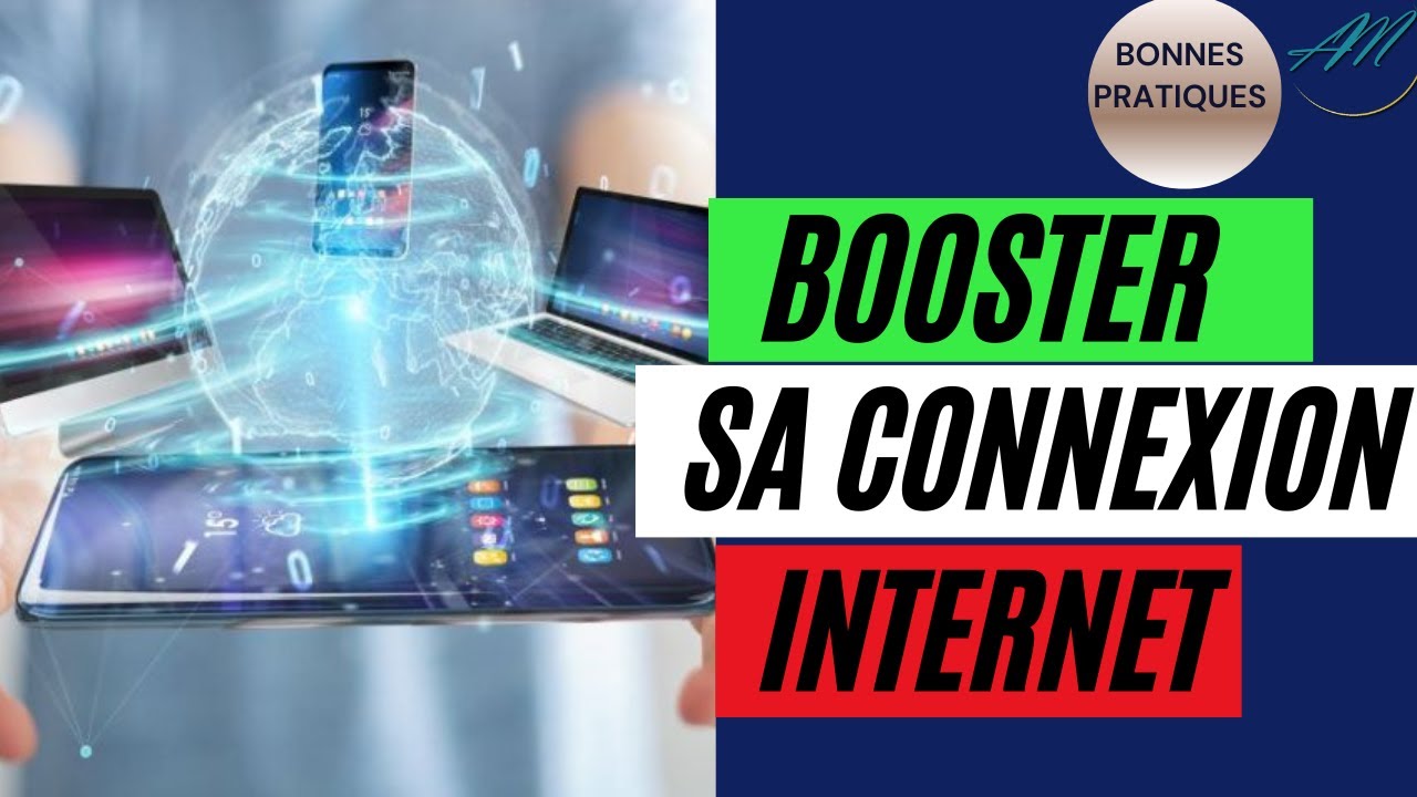 Ce qu'il faut faire pour avoir une bonne connexion à Internet - YouTube