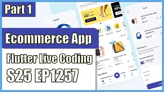 [Flutter] Flutter Live Coding EP1257 (Ecommerce Mobile App Part 1)