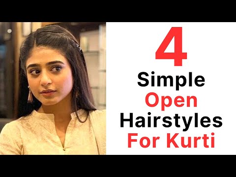 4 Pretty & Easy Open Hair Hairstyles For Kurti | New Hairstyles | Simple  Hairstyles - YouTube