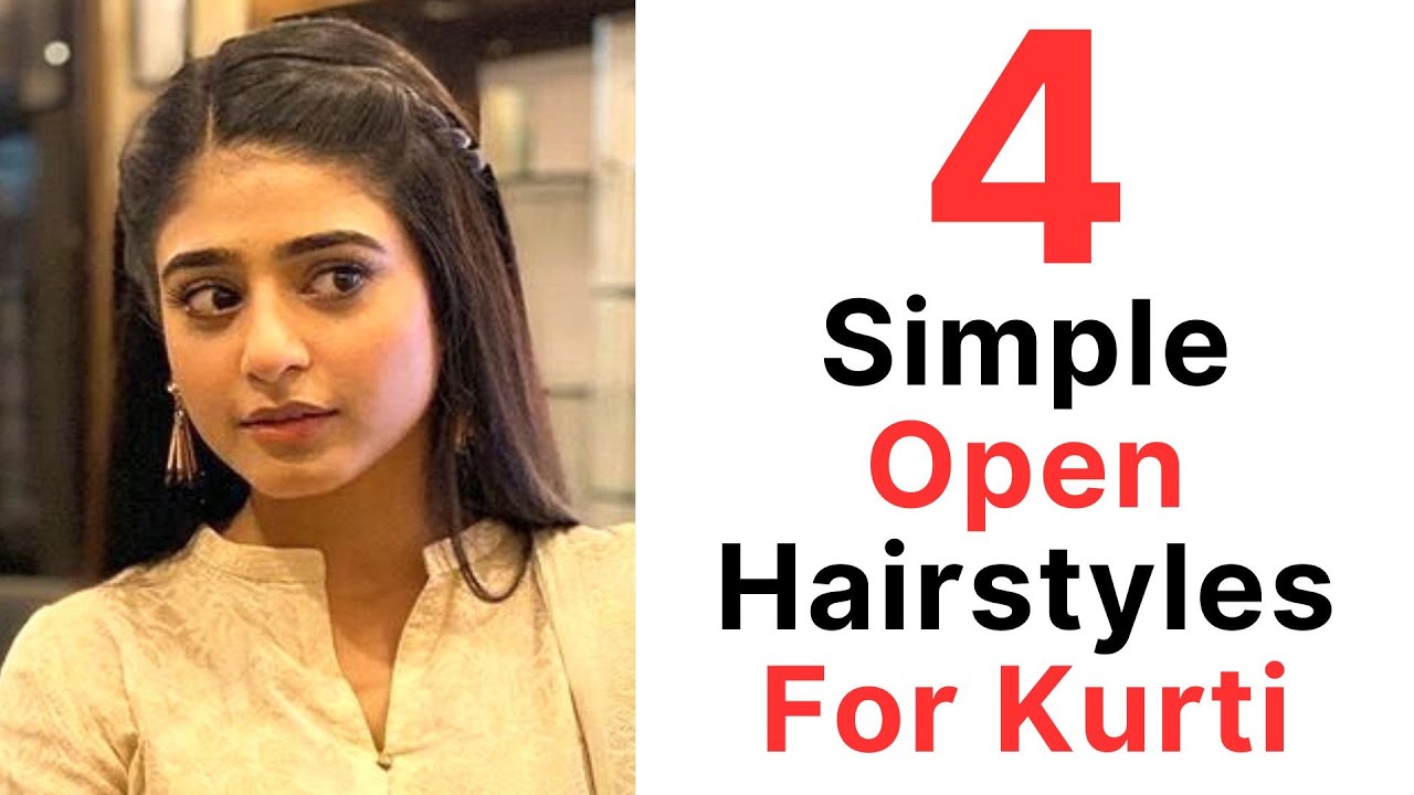 4 Open Heatless Hairstyles Best For Kurti In Less Than 1min|Easy & Simple  Hairstyles|Asmita - YouTube