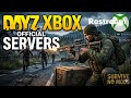 Day 4 on official DAYZ xbox servers