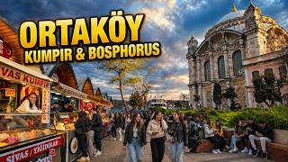 Ortaköy Istanbul Walking Tour | Bosphorus, Crowds &amp; Street Life (4K)