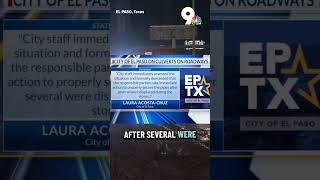 El Paso storm pushes culverts into roadway