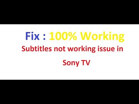 Subtitles are not working in Sony TV - 100 % Working Solution