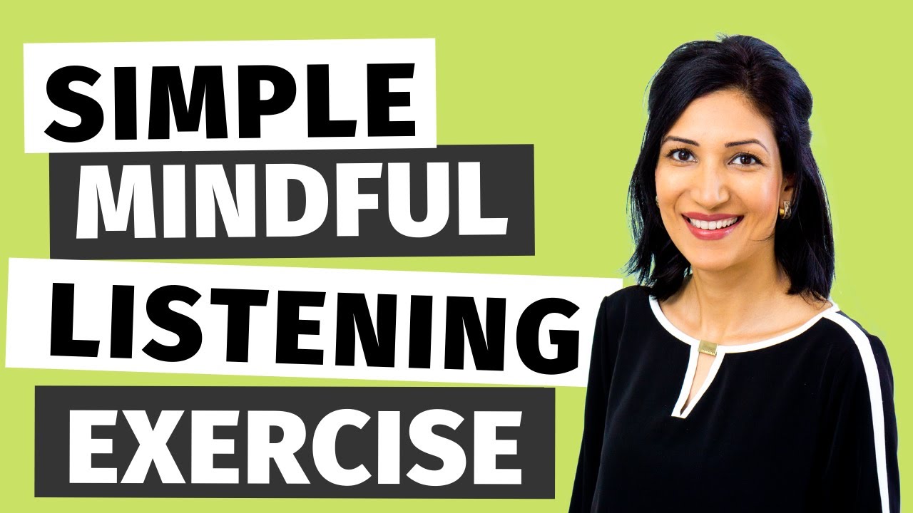 Mindful Listening to Improve Your Relationships - A Simple Mindful ...