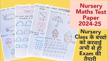 Nursery Maths Test Paper 2024-25/Nursery Maths Exam Paper/Nursery Class Maths Worksheets