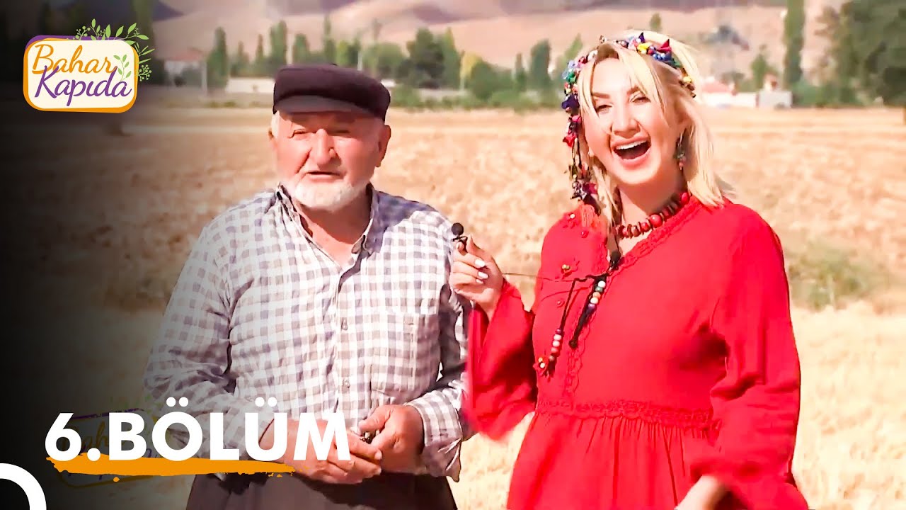 Bahar Kapıda 6. Bölüm | Aksaray