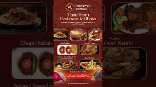 Peshawari Kitchen is Dhaka's only restaurant with a full team of authentic Pakistani chefs