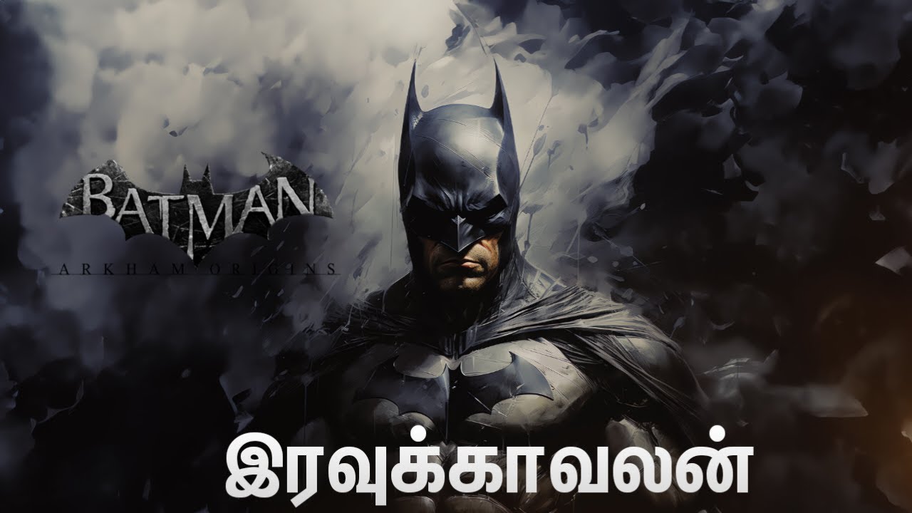 இரவுக்காவலன்- 04 | Batman Arkham Orgins Live Tamil | Batman Game Tamil | Arisakthi Gaming