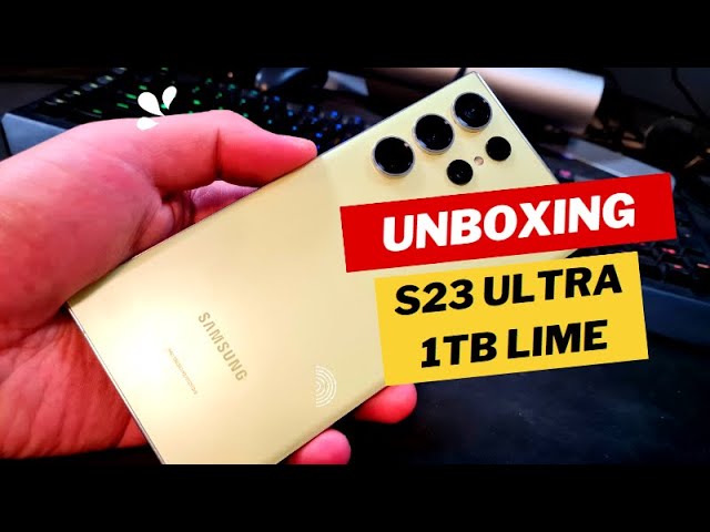 Unboxing Samsung Galaxy S23 Ultra 1TB Phantom Black 