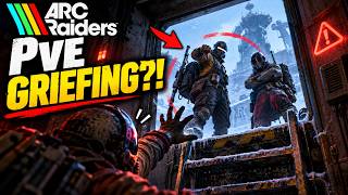 Details ARC Raiders PvE Is ALREADY Being RUINED by Players… Guide