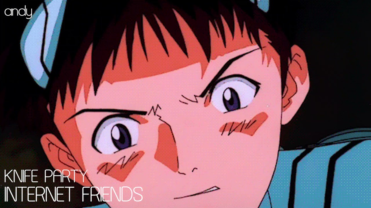 Knife Party :: Internet Friends [slowed + reverbed]