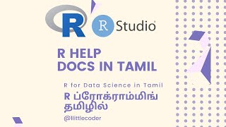 15. R Help & Documentation in Tamil - R for Data Science in Tamil