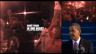 The Night Obama Got Elected - EPIC DOCUMENTARY - 8 Years In One Night