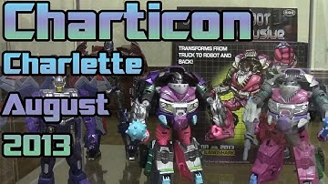 Charticon - 2013: Transformers Convention - August 10th/11th - The full experience - Part 1