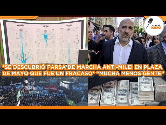 SE DESCUBRIÓ FARSA DE LA MARCHA ANTI-MILEI QUE FUE UN FRACASO TOTAL: "CADA VEZ LLEVA MENOS GENTE"