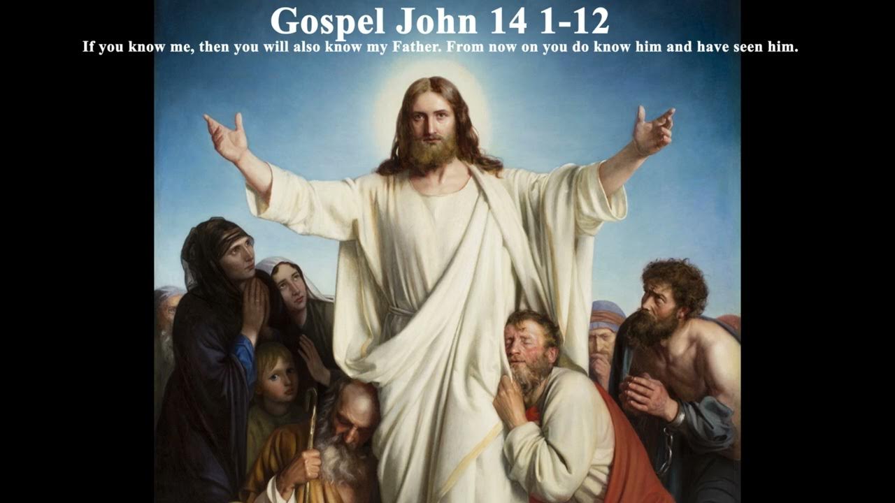gospel-reflection-john-14-1-12-7-may-2023-youtube